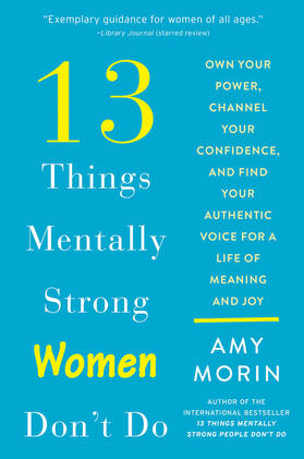 Morin |  13 Things Mentally Strong Women Don't Do | Buch |  Sack Fachmedien