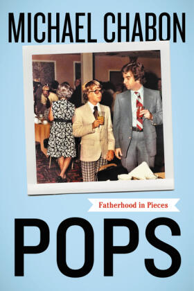 Chabon |  Pops | Buch |  Sack Fachmedien