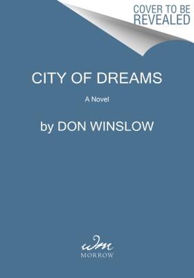Winslow |  City of Dreams | Buch |  Sack Fachmedien