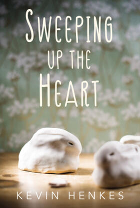Henkes |  Sweeping Up the Heart | Buch |  Sack Fachmedien