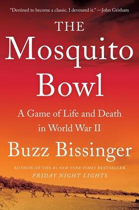 Bissinger | The Mosquito Bowl | Buch | 978-0-06-287992-9 | sack.de