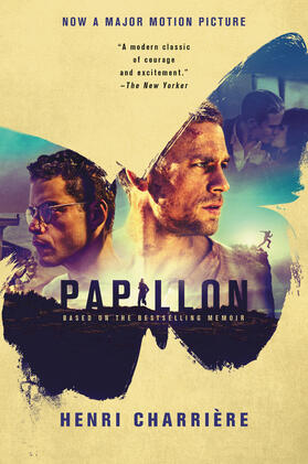 Charriere |  Papillon [Movie Tie-In] | Buch |  Sack Fachmedien