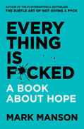 Manson |  Everything Is F*cked | Buch |  Sack Fachmedien