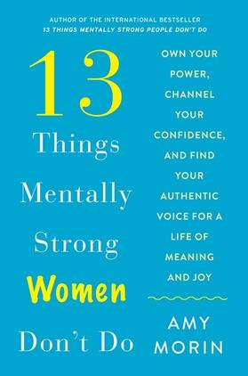 Morin |  13 Things Mentally Strong Women Don't Do | Buch |  Sack Fachmedien