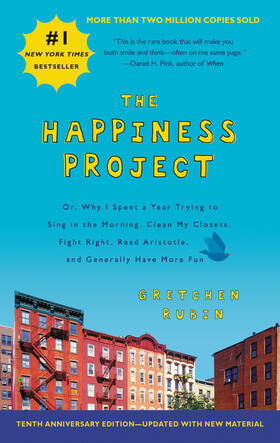 Rubin |  Happiness Project. The 10th Anniversary Edition | Buch |  Sack Fachmedien