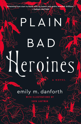 Danforth |  Plain Bad Heroines | Buch |  Sack Fachmedien