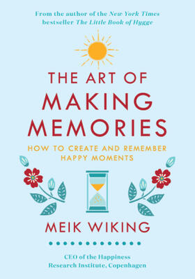 Wiking |  The Art of Making Memories | Buch |  Sack Fachmedien