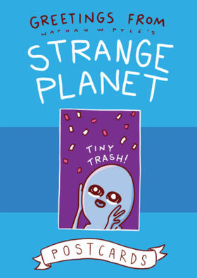Pyle |  Greetings from Strange Planet | Buch |  Sack Fachmedien