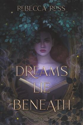 Ross |  Dreams Lie Beneath | Buch |  Sack Fachmedien