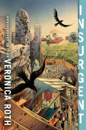 Roth |  Insurgent. Anniversary Edition | Buch |  Sack Fachmedien