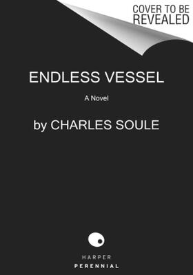 Soule |  The Endless Vessel | Buch |  Sack Fachmedien