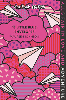 Johnson |  13 Little Blue Envelopes Epic Reads Edition | Buch |  Sack Fachmedien