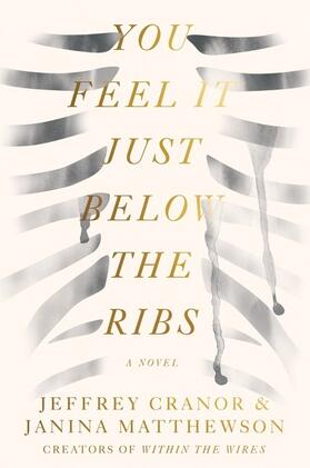 Cranor / Matthewson |  You Feel It Just Below the Ribs | Buch |  Sack Fachmedien