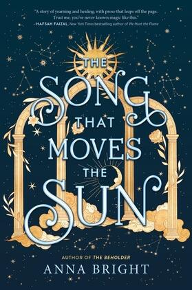 Bright |  The Song That Moves the Sun | Buch |  Sack Fachmedien