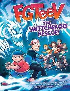 Fgteev |  Fgteev: The Switcheroo Rescue! | Buch |  Sack Fachmedien