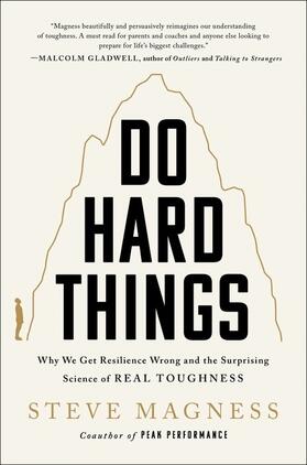 Magness |  Do Hard Things | Buch |  Sack Fachmedien