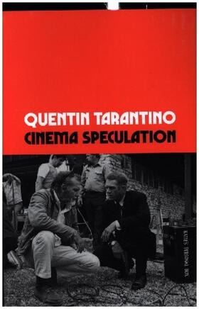 Tarantino |  Cinema Speculation | Buch |  Sack Fachmedien