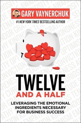Vaynerchuk |  Twelve and a Half | Buch |  Sack Fachmedien