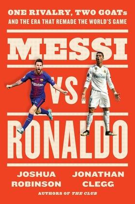 Clegg / Robinson |  Messi vs. Ronaldo | Buch |  Sack Fachmedien