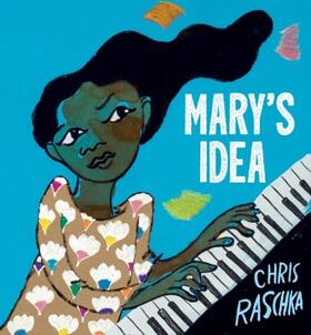 Raschka |  Mary's Idea | Buch |  Sack Fachmedien