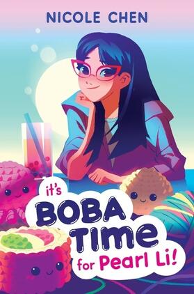 Chen |  It's Boba Time for Pearl Li! | Buch |  Sack Fachmedien