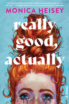 Heisey |  Really Good, Actually | Buch |  Sack Fachmedien