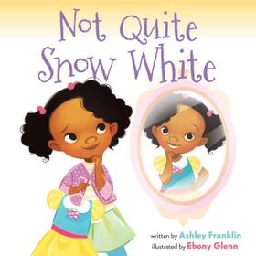 Franklin |  Not Quite Snow White | Buch |  Sack Fachmedien