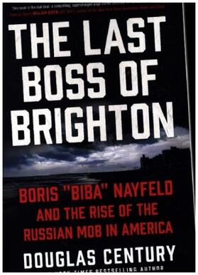 Century | The Last Boss of Brighton | Buch | 978-0-06-325218-9 | sack.de