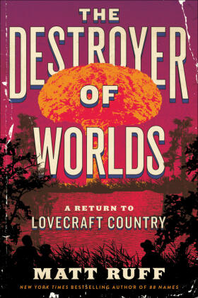 Ruff |  The Destroyer of Worlds | Buch |  Sack Fachmedien