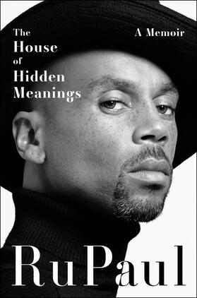 RuPaul |  The House of Hidden Meanings | Buch |  Sack Fachmedien