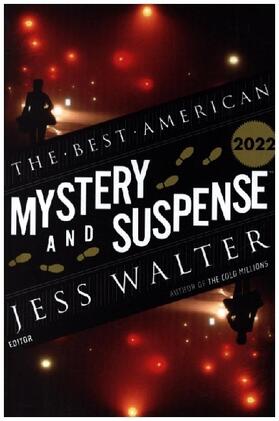 Walter / Cha |  The Best American Mystery and Suspense 2022 | Buch |  Sack Fachmedien