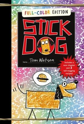 Watson |  Stick Dog Full-Color Edition | Buch |  Sack Fachmedien