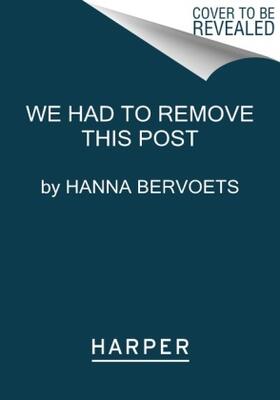 Bervoets |  We Had to Remove This Post | Buch |  Sack Fachmedien