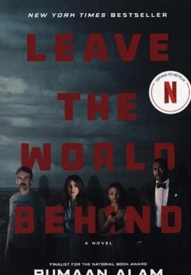 Alam |  Leave the World Behind [Movie Tie-In] | Buch |  Sack Fachmedien