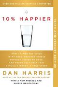 Harris |  10% Happier. 10th Anniversary Edition | Buch |  Sack Fachmedien