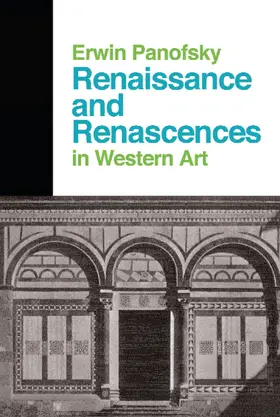 Panofsky |  Renaissance And Renascences In Western Art | Buch |  Sack Fachmedien