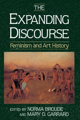 Broude / Garrard |  The Expanding Discourse | Buch |  Sack Fachmedien