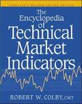 Colby |  The Encyclopedia Of Technical Market Indicators, Second Edition | Buch |  Sack Fachmedien