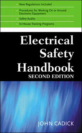 Cadick / Capelli-Schellpfeffer / Neitzel |  Electrical Safety Handbook | Buch |  Sack Fachmedien