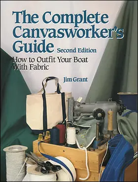 Grant |  The Complete Canvasworker's Guide | Buch |  Sack Fachmedien
