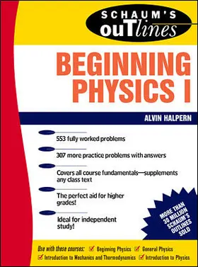 Halpern |  Schaum's Outline of Beginning Physics I | Buch |  Sack Fachmedien