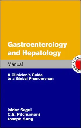 Segal / Pitchumoni / Sung |  Gastroenterology and Hepatology Manual | Buch |  Sack Fachmedien