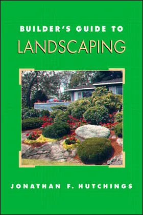 Hutchings |  Builder's Guide to Landscaping | Buch |  Sack Fachmedien
