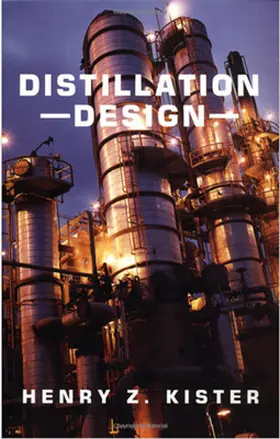 Kister |  Distillation Design | Buch |  Sack Fachmedien