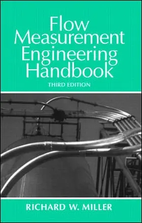 Miller |  Flow Measurement Engineering Handbook | Buch |  Sack Fachmedien