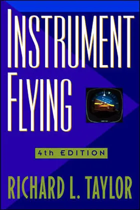 Taylor |  Instrument Flying | Buch |  Sack Fachmedien