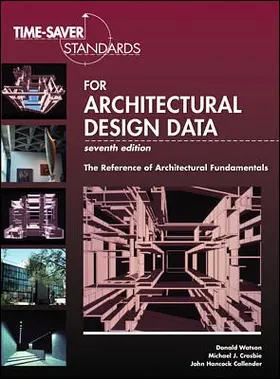 Watson / Crosbie / Callender |  Time-saver Standards for Architectural Design Data | Buch |  Sack Fachmedien