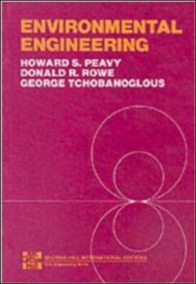 Peavy / Rowe / Tchobanoglous | ENVIRONMENTAL ENGINEERING 7/P | Buch | 978-0-07-100231-8 | sack.de