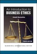 DesJardins / Desjardins |  An Introduction to Business Ethics | Buch |  Sack Fachmedien