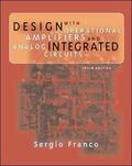 Franco |  Design with Operational Amplifers and Analog Integrated Circuits | Buch |  Sack Fachmedien
